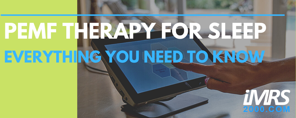 PEMF Therapy for Sleep